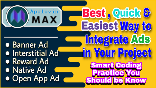 Thumbnail of How To Implement Applovin (Max) Network Ads 2024 | Best, Quick & Easiest Way | MakeEasy
