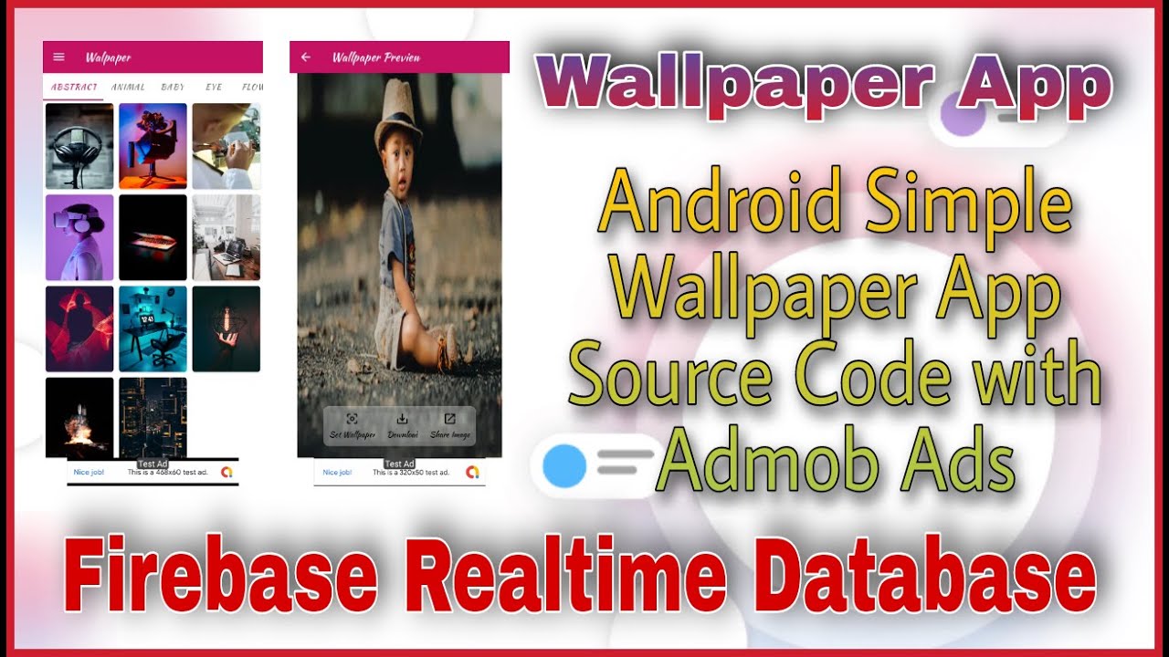 Thumbnail of Simple Wallpaper App Source Code With Firebase Realtime Database | Integrated with Admob | MakeEasy