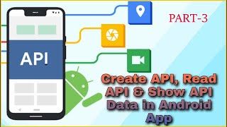 Thumbnail of How to use API in android studio [PART-3] | Create API, Read API, Show API in Android App | MakeEasy