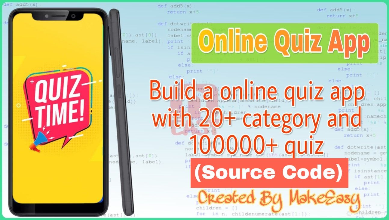 Thumbnail of Build a online Quiz app (Free Source Code) with android studio free source code | MakeEasy