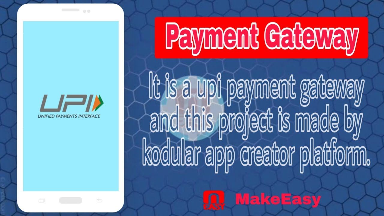 Thumbnail of Payment Gateway Aia 2020 (UPI Based) | For Kodular, Thunkable, App Inventor Platform | MakeEasy